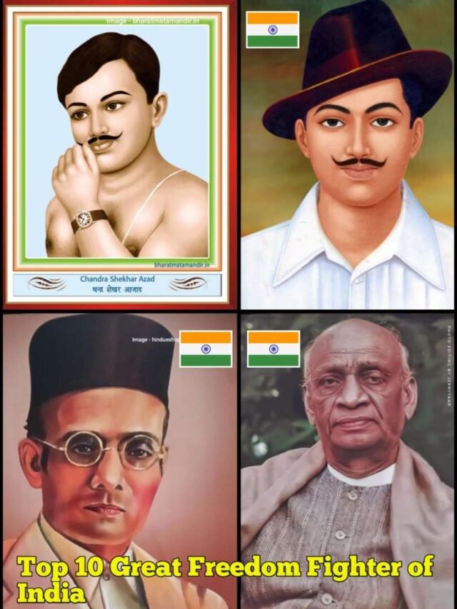 Top 10 Greatest Freedom Fighter of India
