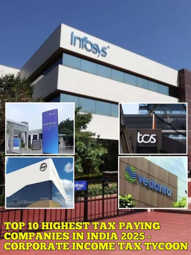 Top 10 Highest Tax Paying Companies in India 2025 - Corporate Income Tax Tycoon