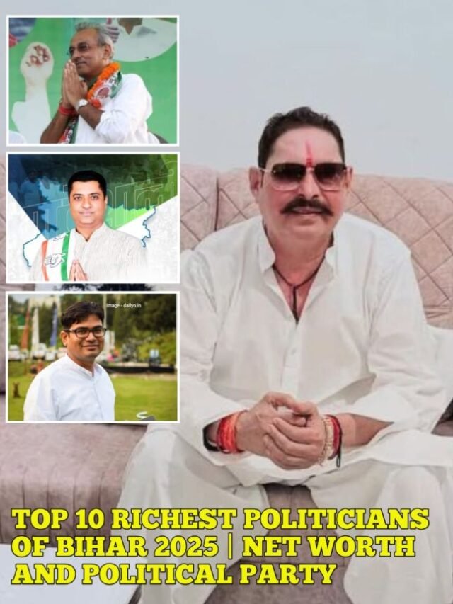 Top 10 Richest Politicians of Bihar 2025 | Net Worth and Political Party