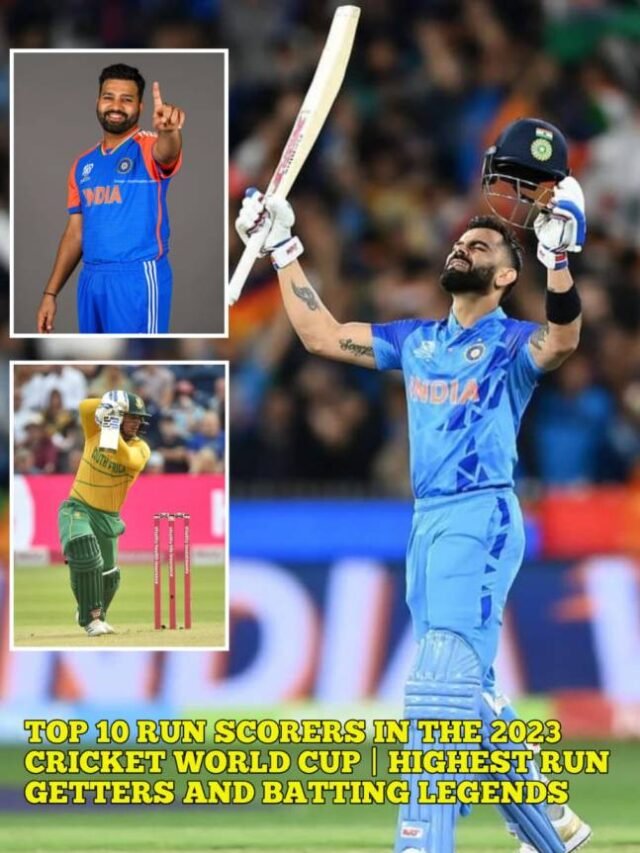 Top 10 Run Scorers in the 2023 Cricket World Cup | Highest Run Getters and Batting Legends