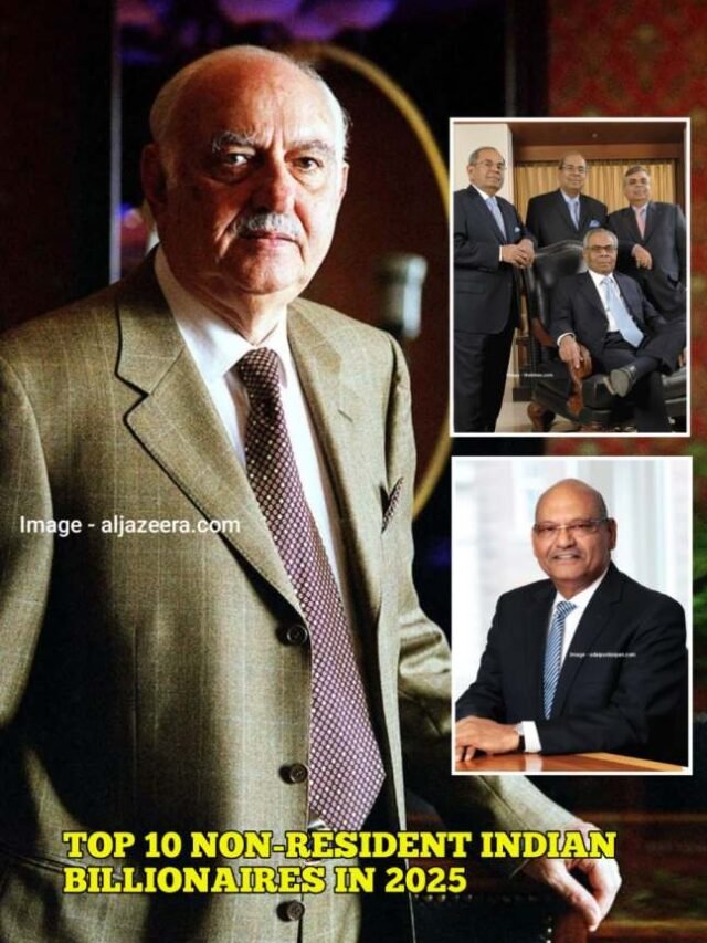 Top 10 Non-Resident Indian Billionaires in 2025