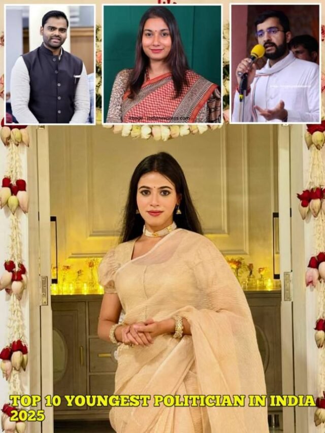 Top 10 Youngest Politician in India 2025