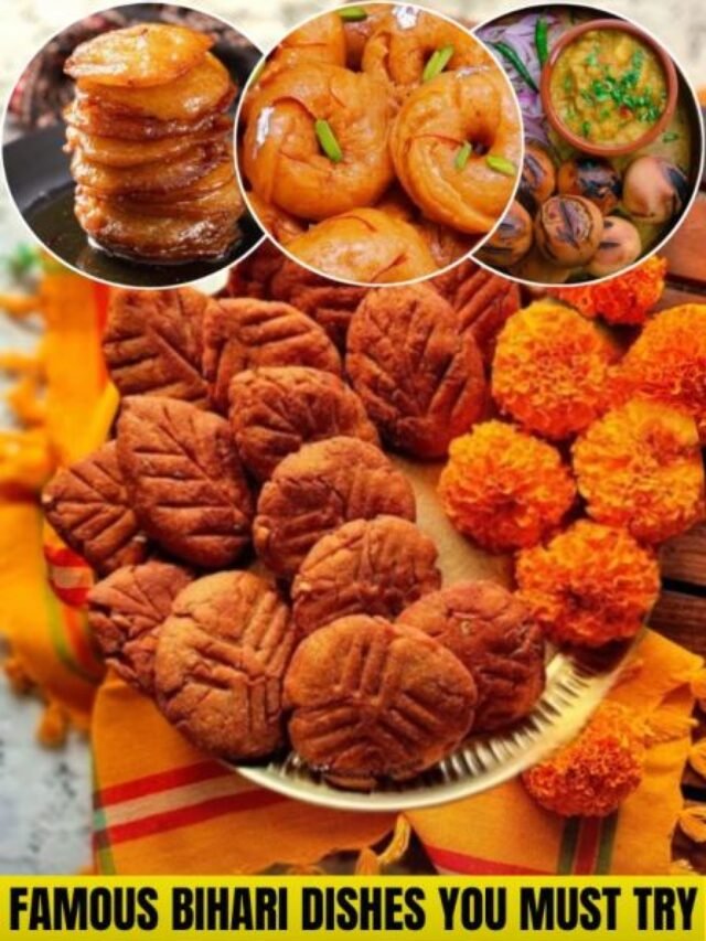 Top 10 Traditional Food Items of Bihar - Famous Bihari Dishes You Must Try