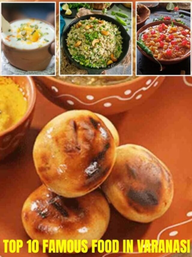 Top 10 Most Famous Food in Varanasi