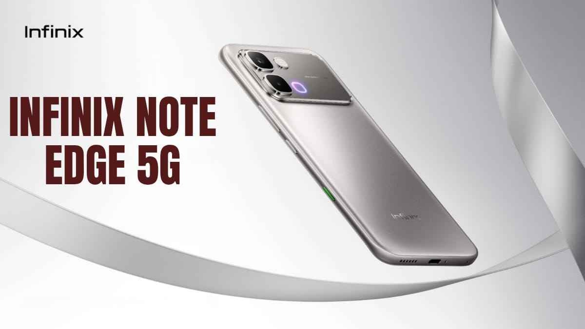 Infinix Note Edge 5G Price, Camera, Processor, Battery