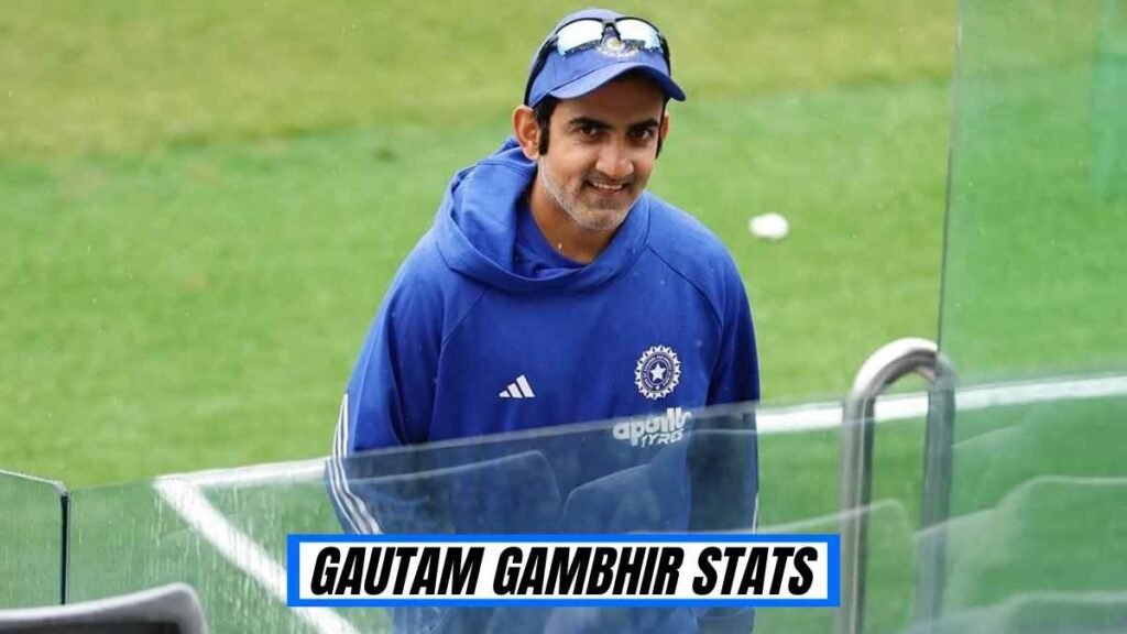 Gautam Gambhir Age, Net Worth, Centuries, Stats, Born