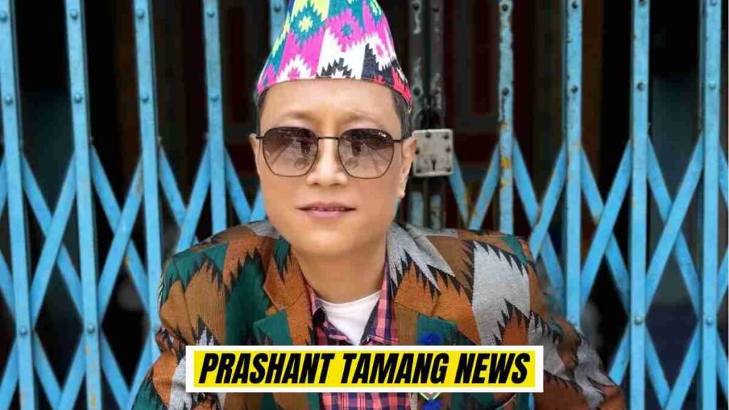 Prashant Tamang News, Death Reason, Biography, Age