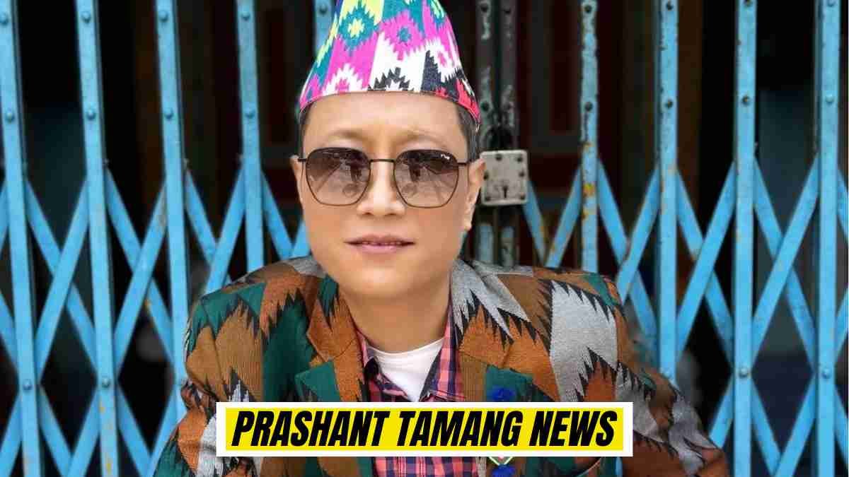 Prashant Tamang News, Death Reason, Biography, Age