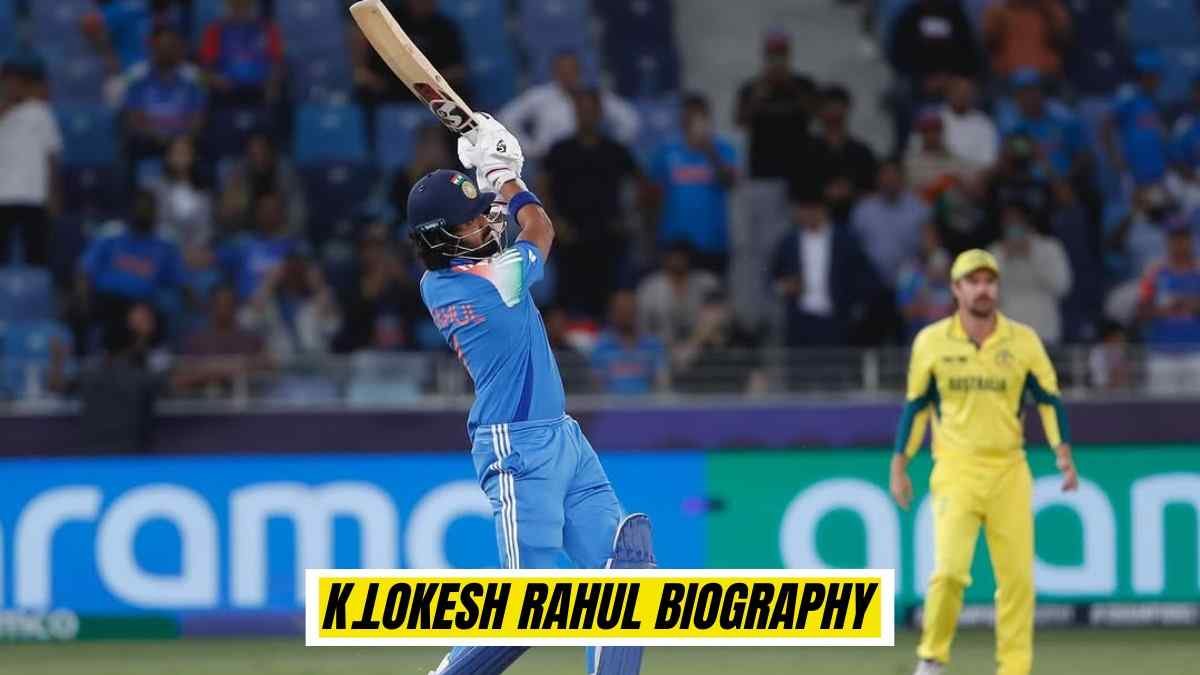KL Rahul Biography, Education, Jersey Number, IPL 2026